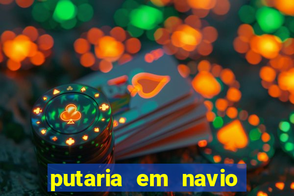 putaria em navio de cruzeiro